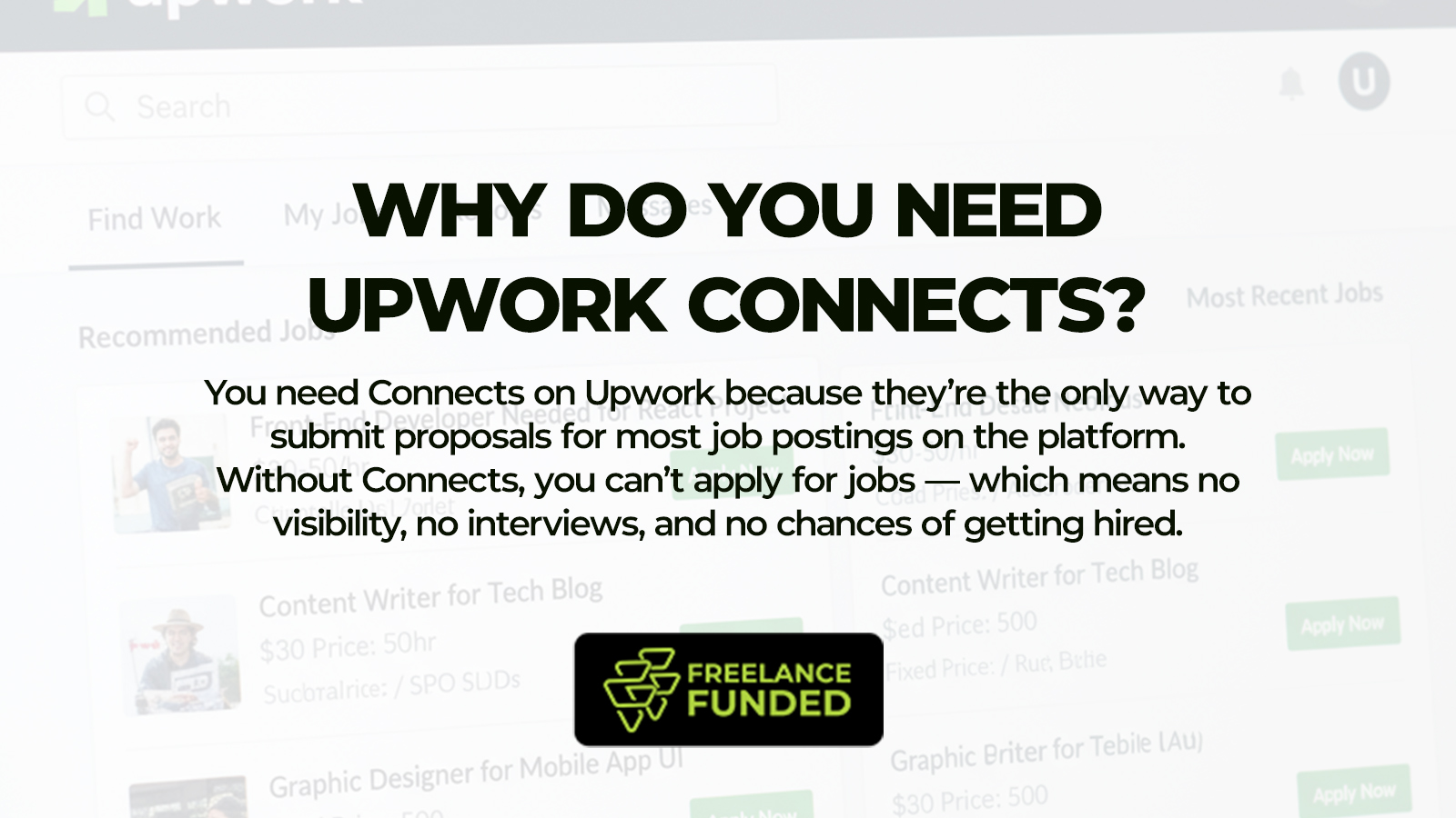 why do you need upwork connects