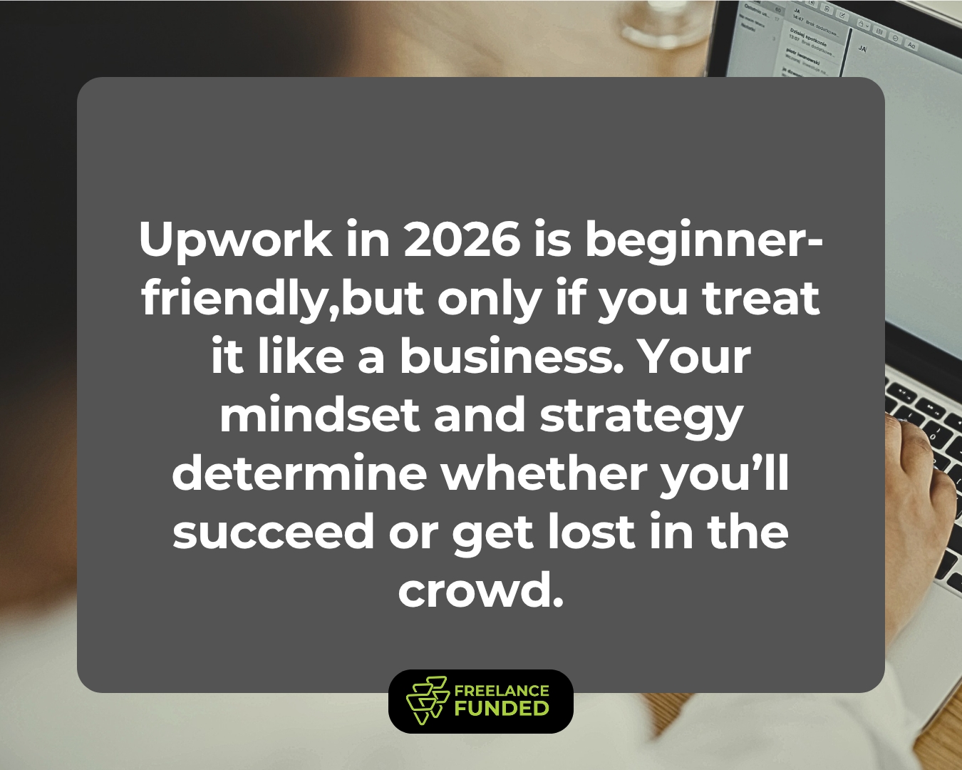 Is Upwork Good for Beginners in 2026? Honest Pros, Cons, and What to Expect